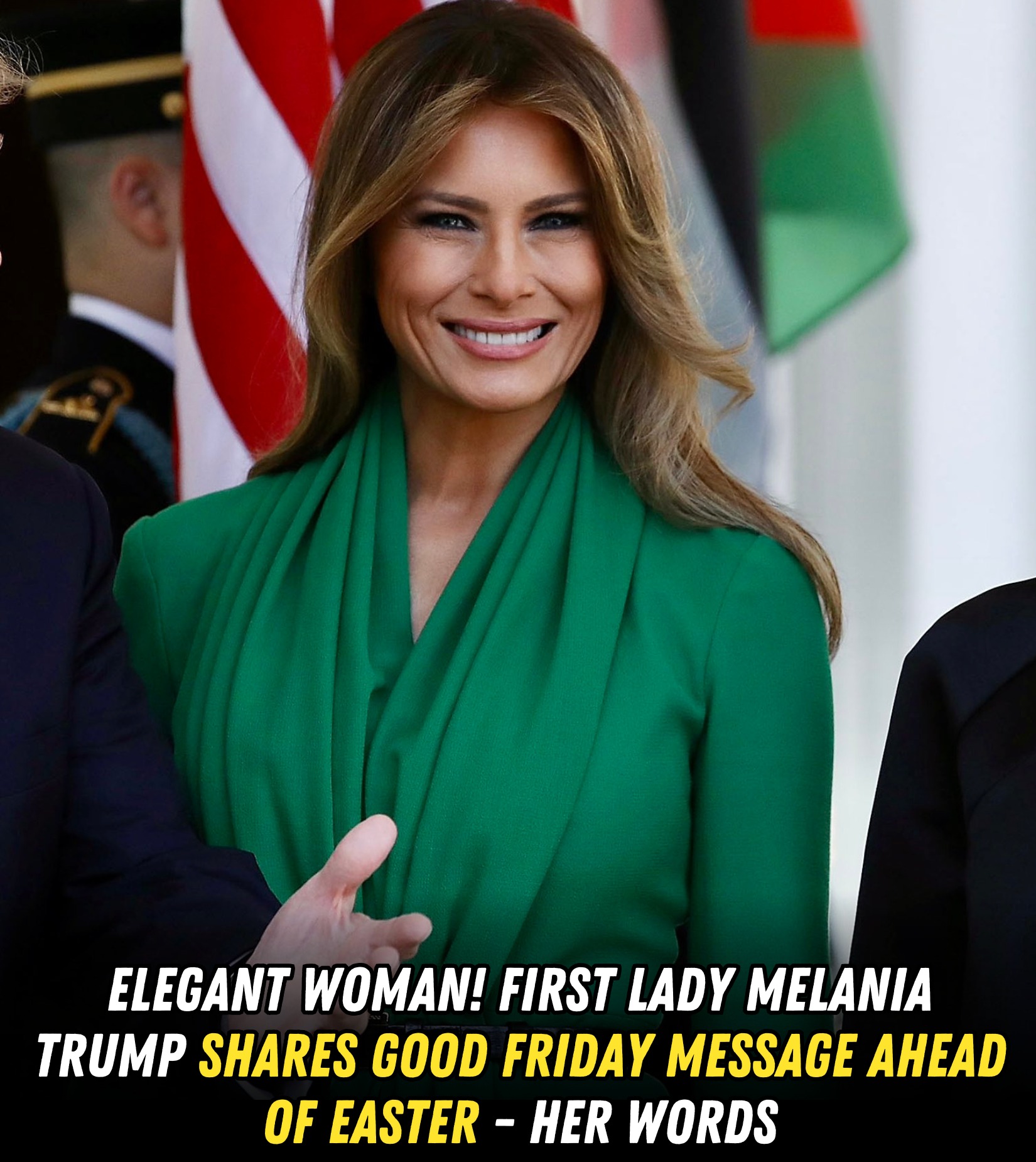 Melania Trump shares a special message for Americans on Good Friday – Her words