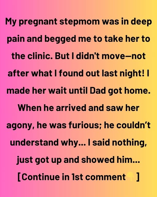 MY PREGNANT STEPMOM BEGGED ME FOR HELP — BUT I COULDN’T FORGIVE WHAT SHE DID