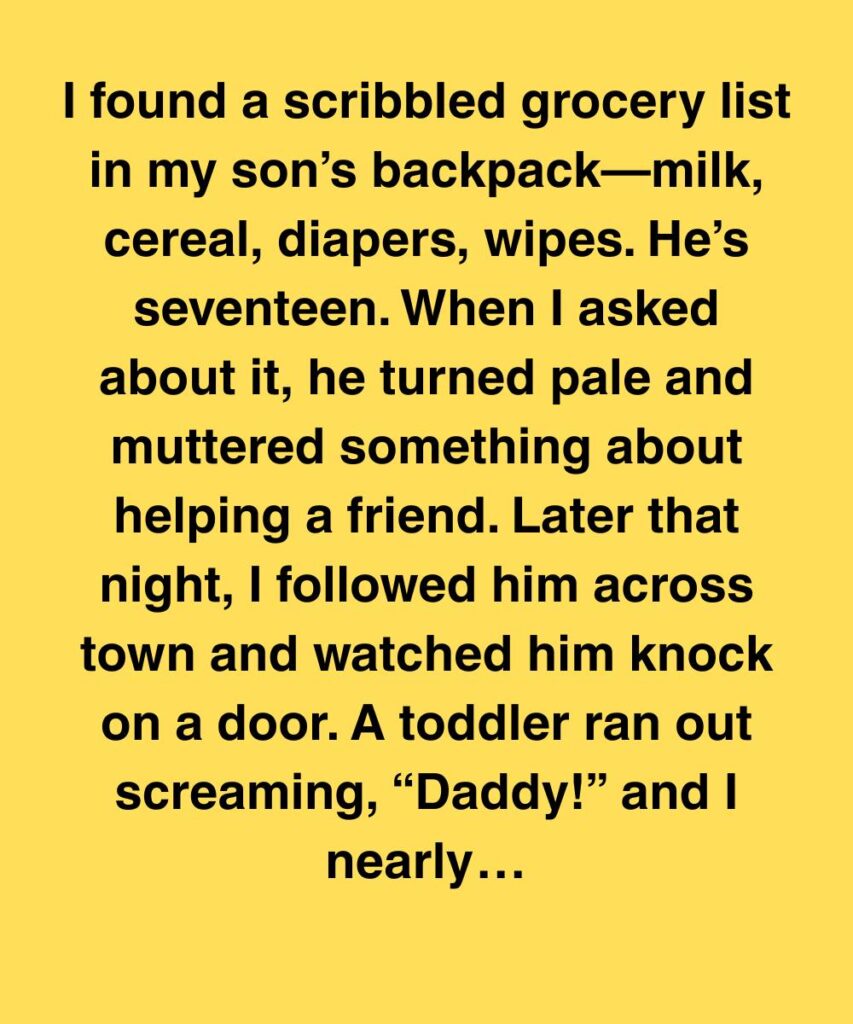 I Found A Grocery List In My Son’s Bag—Then A Toddler Called Him “Daddy”