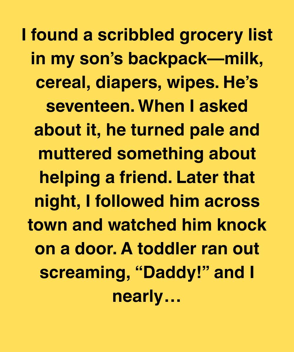 I Found A Grocery List In My Son’s Bag—Then A Toddler Called Him “Daddy”