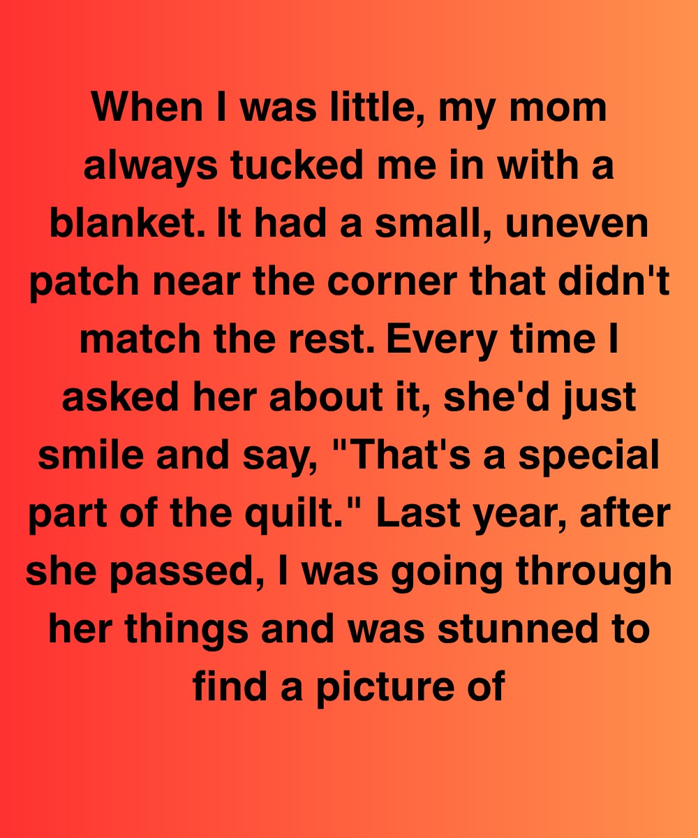 The Patch On Mom’s Quilt Didn’t Match—Now I Know Why She Kept It Hidden