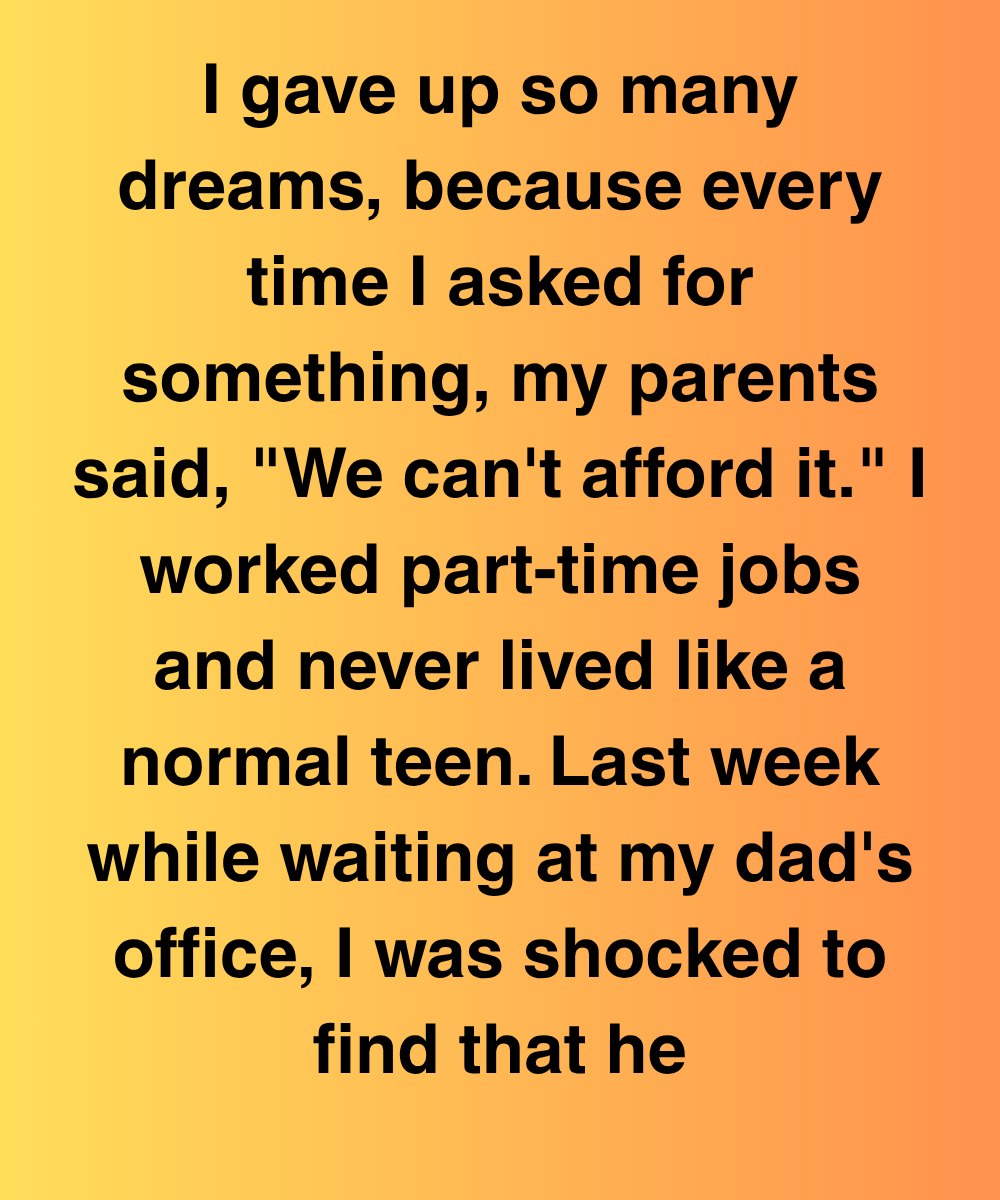 I Gave Up Every Dream Because We Were ‘Broke’—Until I Found What Dad Hid At Work