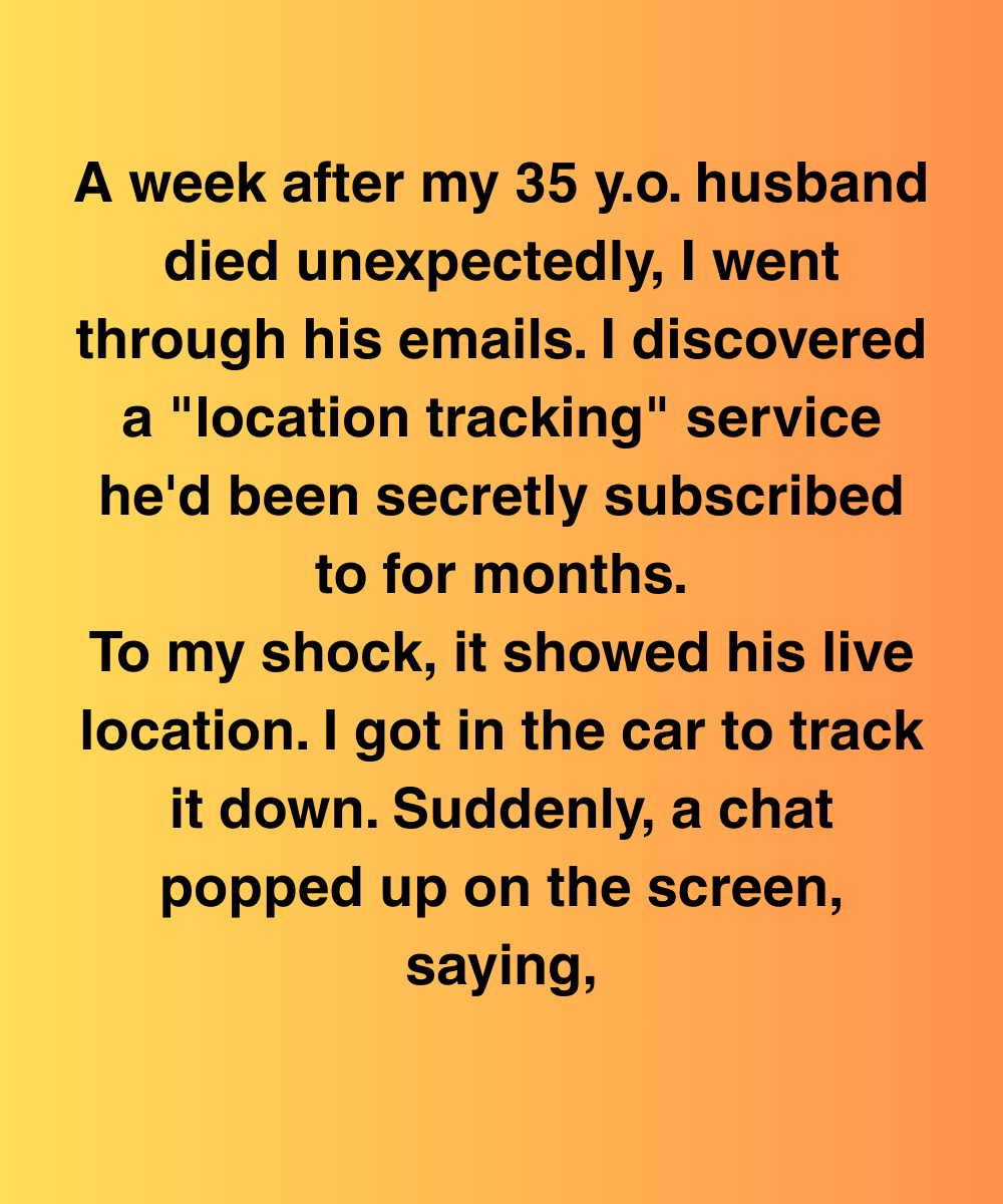 My Husband Died Suddenly, But His Phone Was Still Moving A Week Later