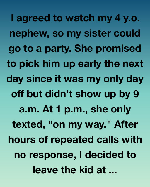 When I Left My Nephew At The Diner When I Left My Nephew At The Diner