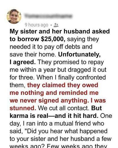 My Sister and Her Husband Vanished After Borrowing a Fortune — Karma Caught Up